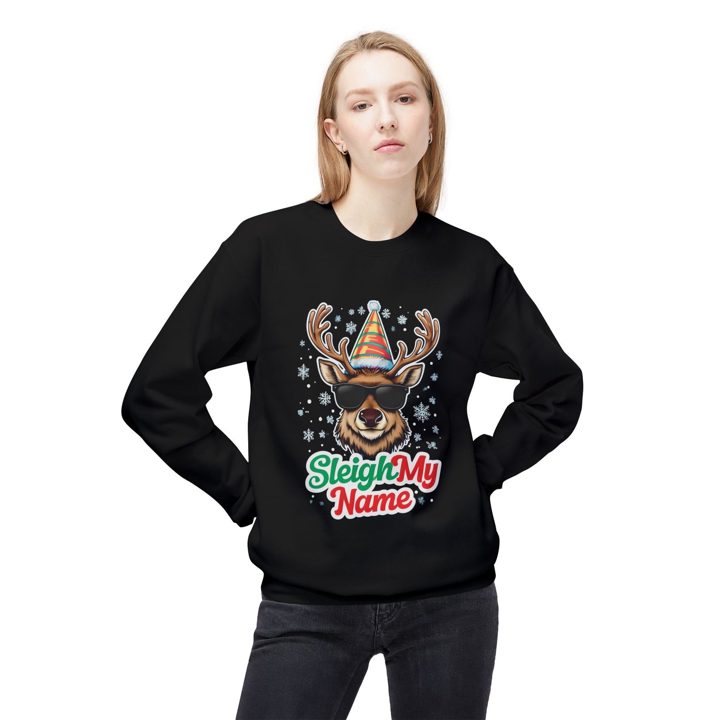 Sleigh My Name Crewneck Sweatshirt