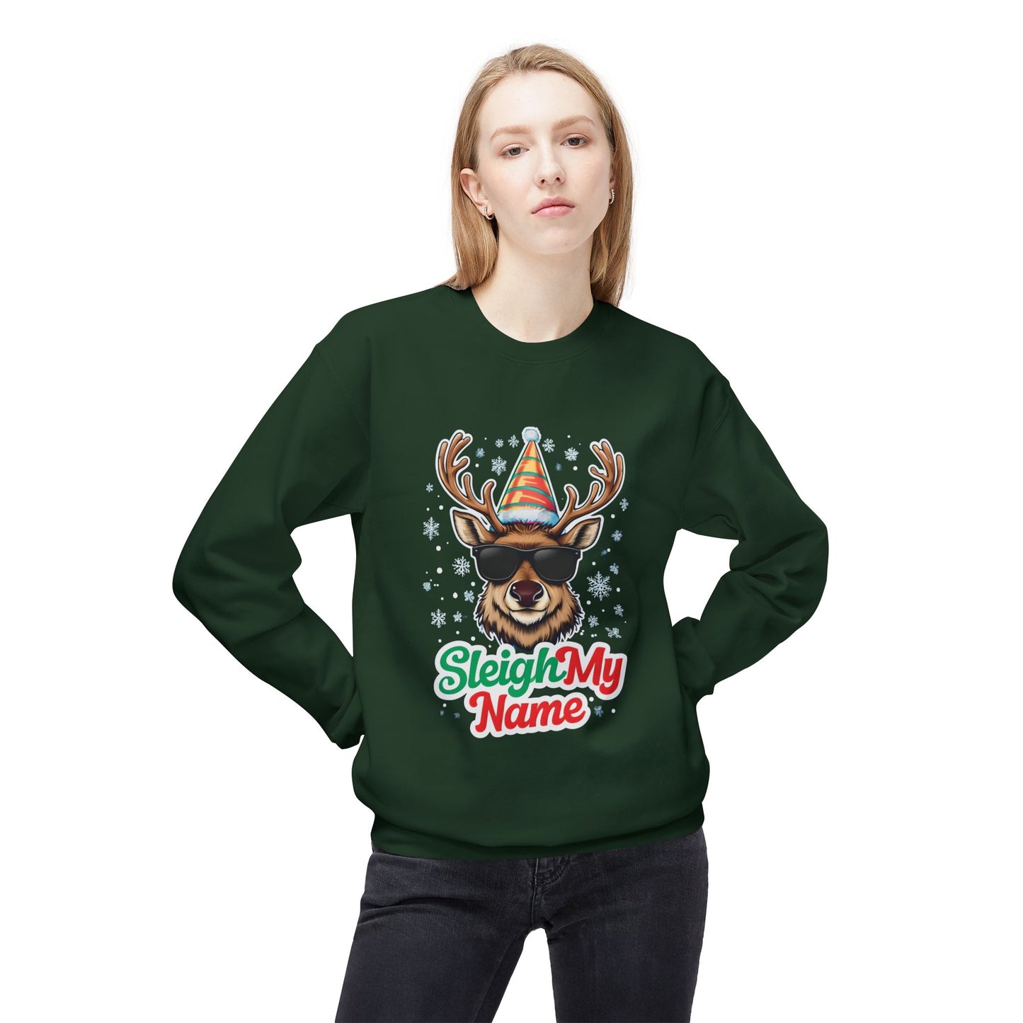 Sleigh My Name Crewneck Sweatshirt