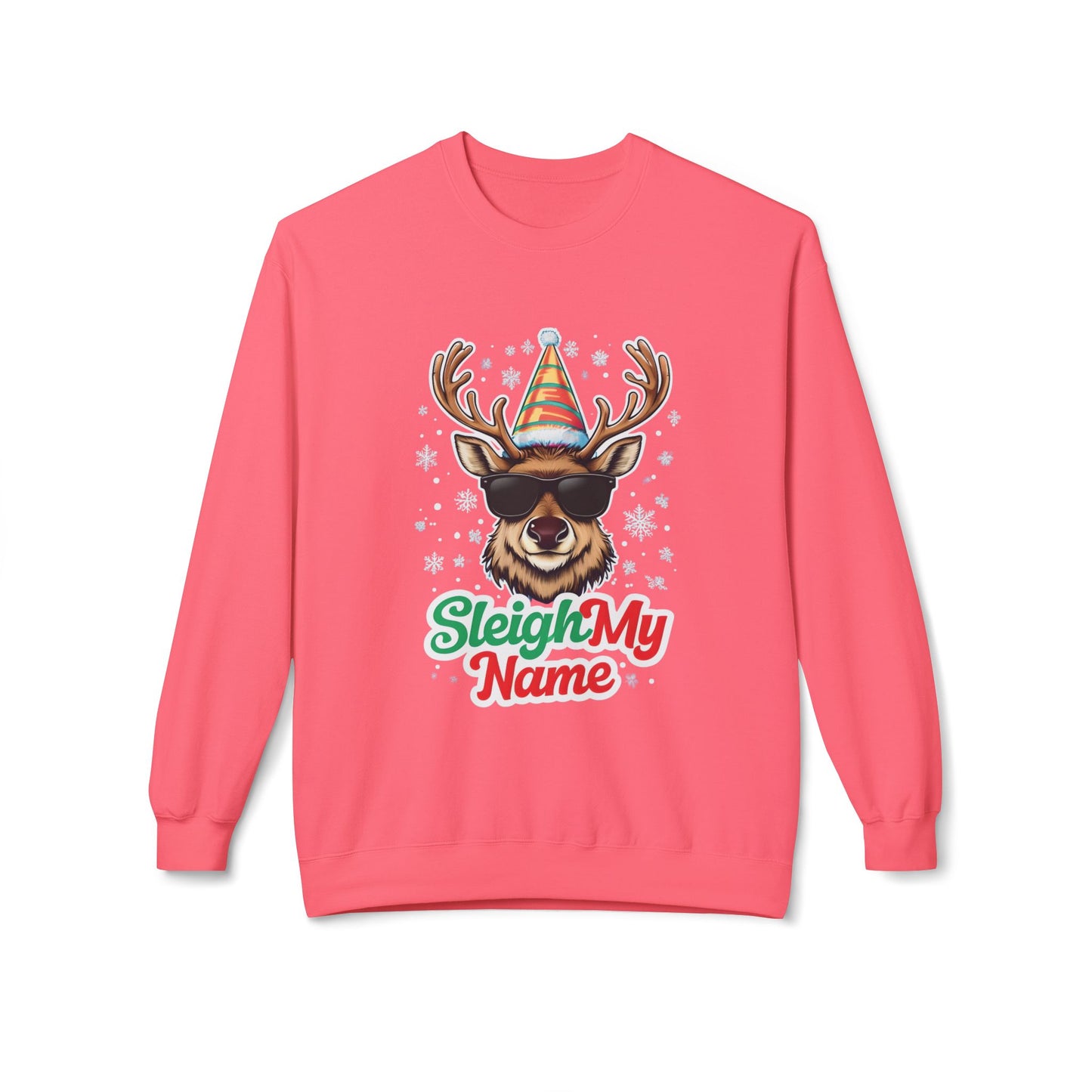 Sleigh My Name Crewneck Sweatshirt