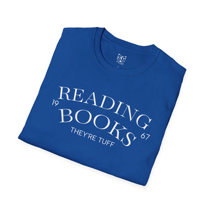 "Reading Books - They're Tuff" Unisex Softstyle Graphic T-Shirt