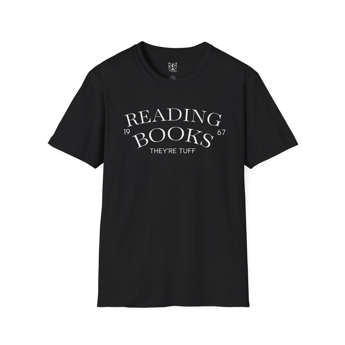 "Reading Books - They're Tuff" Unisex Softstyle Graphic T-Shirt