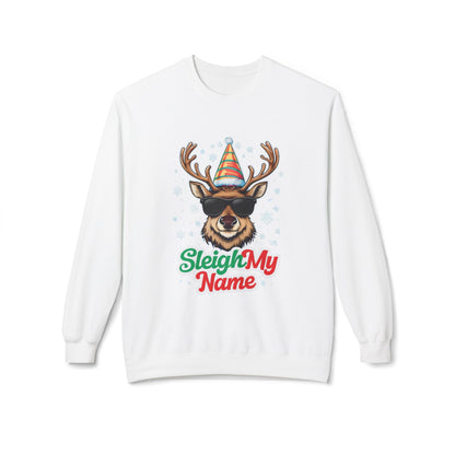 Sleigh My Name Crewneck Sweatshirt